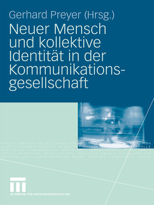 cover image of Neuer Mensch und kollektive Identität in der Kommunikationsgesellschaft